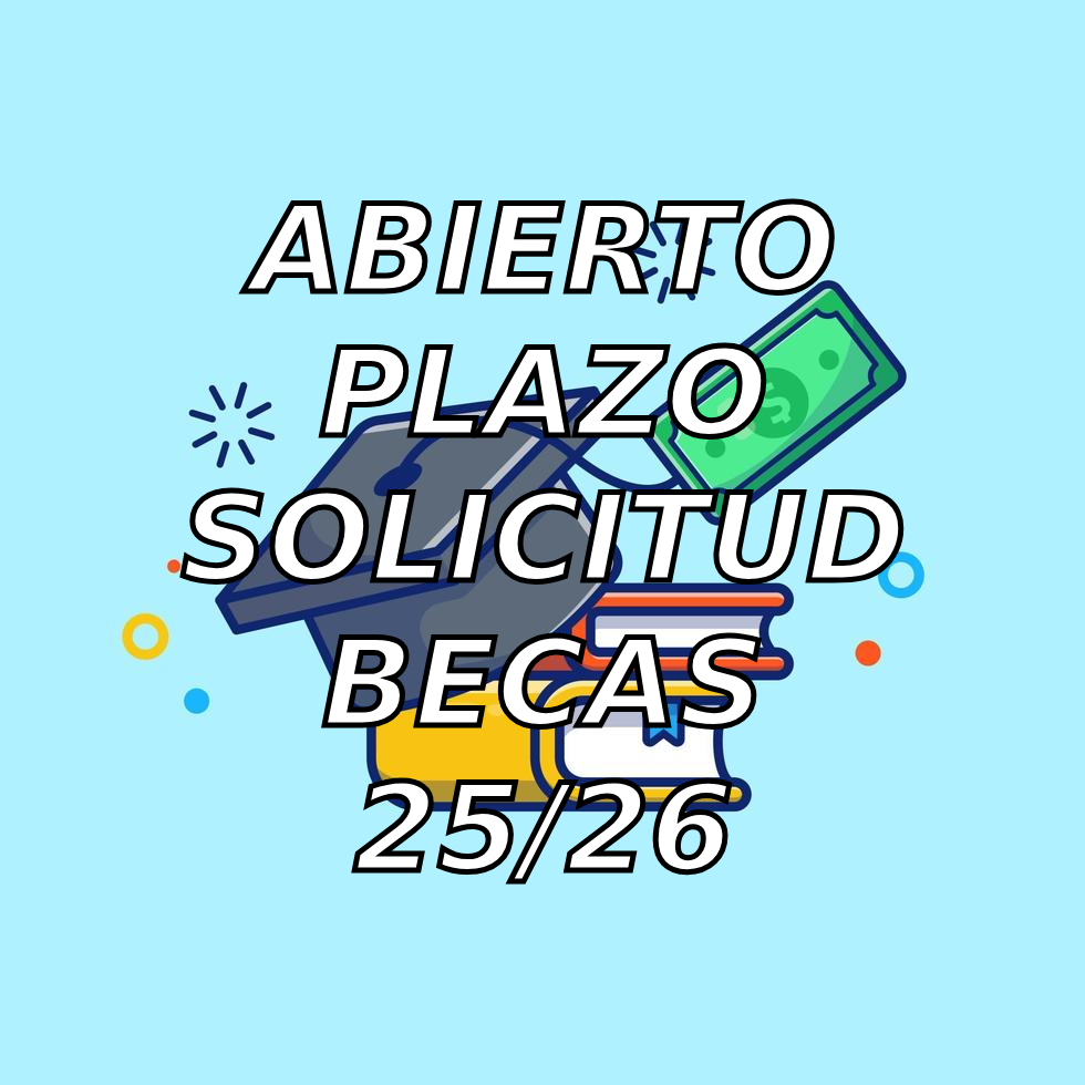 Se abre el plazo de solicitud de Becas 2025-2026